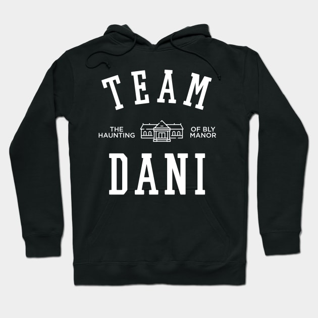 TEAM DANI THE HAUNTING OF BLY MANOR Hoodie by localfandoms